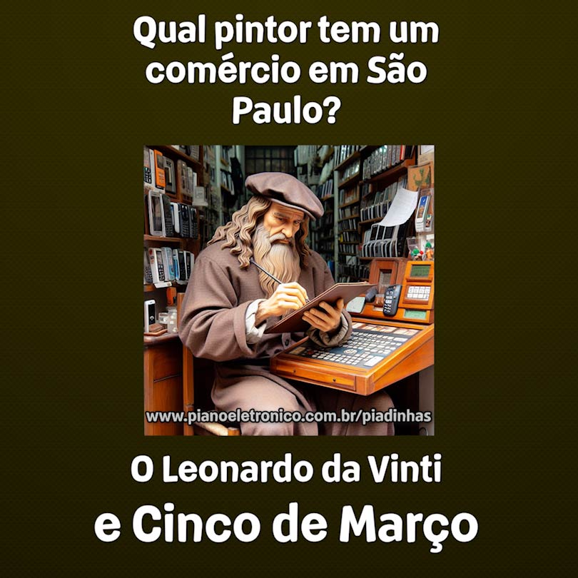 Qual pintor tem um comércio em São Paulo?

O Leonardo da Vinti e Cinco de Março